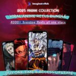 Viral Anime Reels Pack - 2025