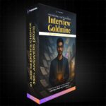 Interview Goldmine: 2025’s Most Loved Interview Answer e-Book